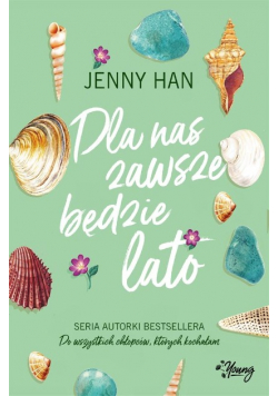 Dla nas zawsze będzie lato Lato Tom 3