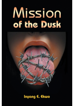 Mission of the Dusk