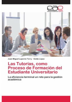 Las Tutorías, como Proceso de Formación del Estudiante Universitario