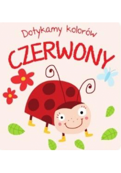Dotykamy kolorów - Czerwony
