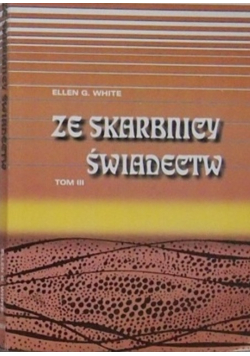 Ze skarbnicy świadectw tom I