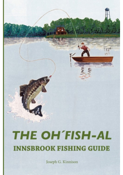 The Oh'Fish-Al Innsbrook Fishing Guide