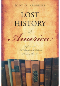 Lost History Of America