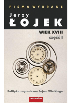 Pisma wybrane. Wiek XVIII cz.1