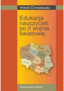 Edukacja nauczycieli szkół podstawowych po II wojnie światowej