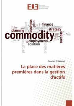 La place des matières premières dans la gestion d'actifs