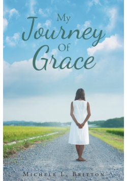 My Journey Of Grace