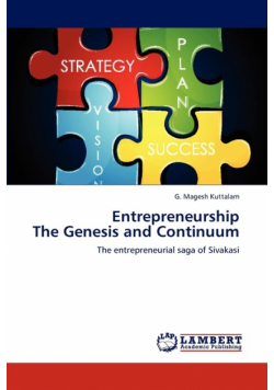Entrepreneurship the Genesis and Continuum