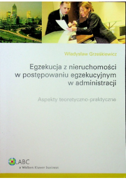 Egzekucja z nieruchomości w postępowaniu egzekucyjnym w administracji