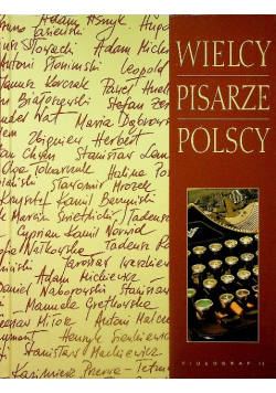 Wielcy pisarze polscy
