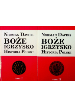 Boże Igrzysko Historia Polski tom I i II