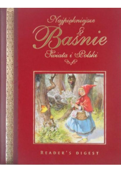 Najpiękniejsze baśnie świata i Polski