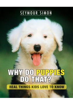 Why Do Puppies Do That?