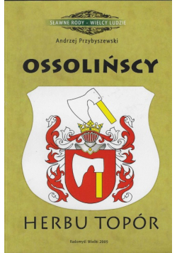 Ossolińscy herbu Topór