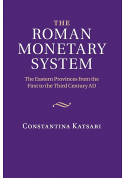 The Roman Monetary System