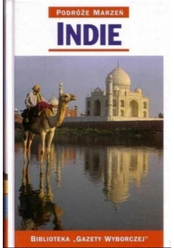 Podróże marzeń Indie