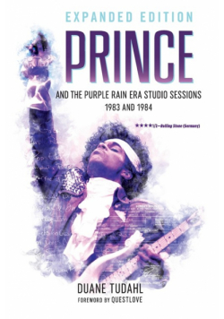 Prince and the Purple Rain Era Studio Sessions