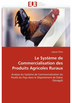 Le système de commercialisation des produits agricoles ruraux