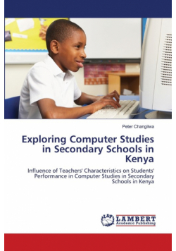 Exploring Computer Studies in Secondary Schools in Kenya