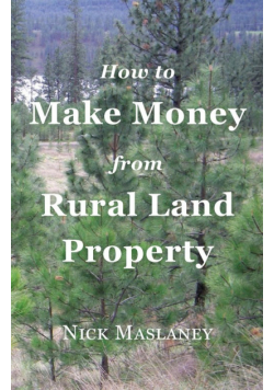 How to Make Money from Rural Land Property