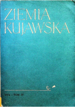 Ziemia Kujawska Tom IV
