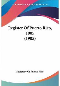 Register Of Puerto Rico, 1905 (1905)