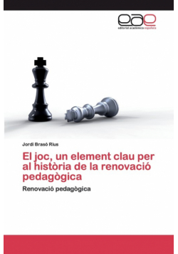 El joc, un element clau per al història de la renovació pedagògica