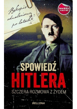 Spowiedź Hitlera Szczera Rozmowa z Żydem
