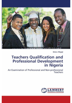 Teachers Qualification and Professional Development in Nigeria