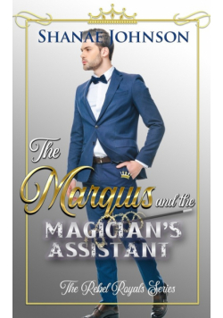 The Marquis and the Magician's Assistant