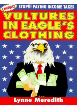 Vultures in Eagles Clothing