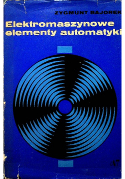 Elektromaszynowe elementy automatyki