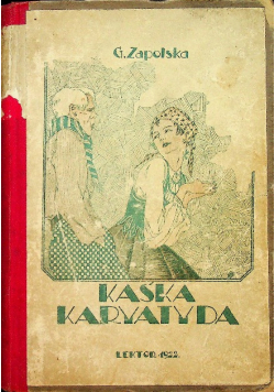 Kaśka Karjatyda 1922 r.