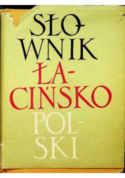 Słownik Łacińsko-polski Wydanie 1