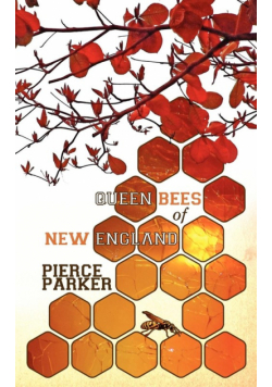 Queen Bees of New England