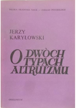 O dwóch typach altruizmu