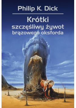Krótki szczęśliwy żywot brązowego oksforda