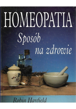 Homeopatia sposób na zdrowie