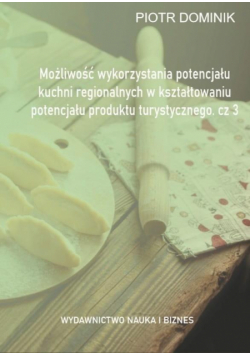 Możliwość wykorzystania potencjału kuchni... cz.3