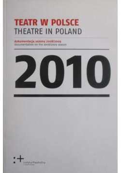 Teatr w Polsce 2010