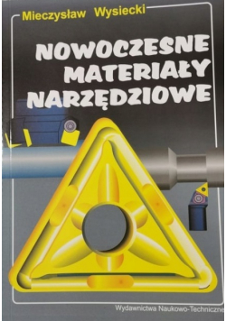 Nowoczesne materiały narzędziowe