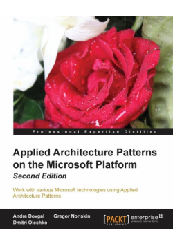 Appliedarchitecturepatternsonthemicrosoftplatform