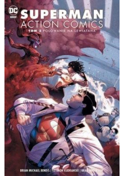 Superman Action Comics T.3 Polowanie na Lewiatana