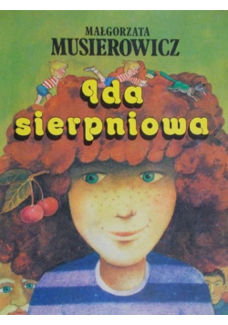 Musierowicz Małgorzata - Ida sierpniowa