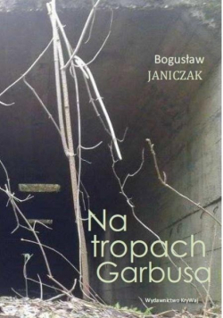 Na tropach Garbusa