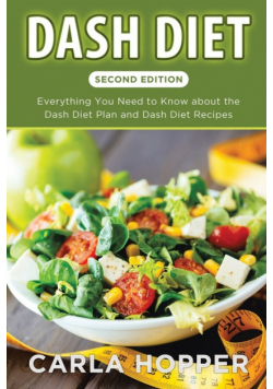 Dash Diet [Second Edition]