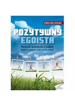 Pozytywny egoista
