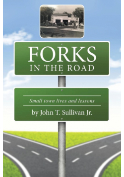 Forks in the Road