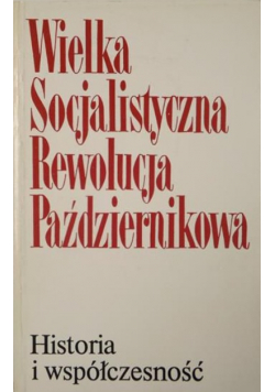Wielka Socjalistyczna Rewolucja Październikowa