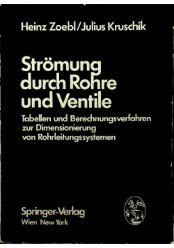Stromung durch Rohre und Ventile